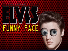 Peli Elvis Funny Face