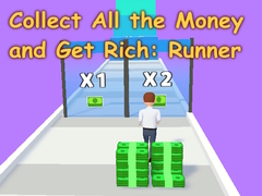 Peli Collect All the Money and Get Rich: Runner