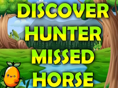 Peli Discover Hunter Missed Horse