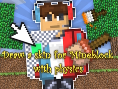 Peli Draw a skin for Mineblock with physics
