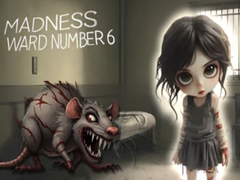Peli Madness Ward number 6
