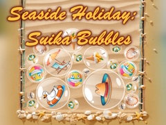Peli Seaside Holiday: Suika Bubbles