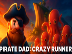 Peli Pirate Dad: Crazy Runner