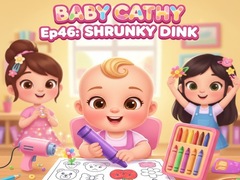 Peli Baby Cathy Ep46: Shrinky Dink