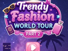 Peli Trendy Fashion: World Tour Part 2