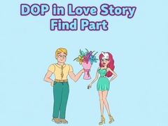Peli DOP in Love Story Find Part