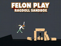 Peli Felon Play: Ragdoll Sandbox