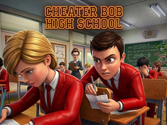 Peli Cheater Bob High School 
