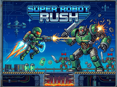 Peli Super Robot Rush