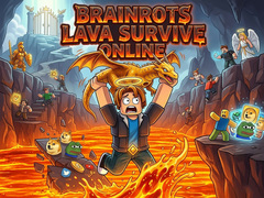 Peli Brainrots Lava Survive Online