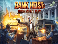 Peli Bank Heist: Judgment Day