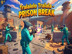 Peli Tralalelo Tralala - Prison Break