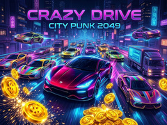 Peli Crazy Drive City Punk 2049