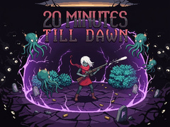 Peli 20 Minutes Till Dawn