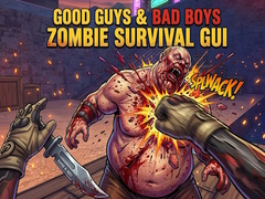 Peli Good Guys & Bad Boys Zombie Survival GUI