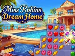 Peli Miss Robins Dream Home