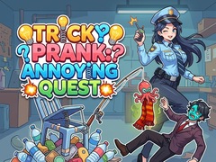 Peli Tricky Prank: Annoying Quest 