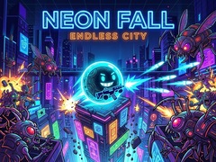 Peli Neon Fall Endless City