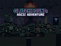 Peli Glitchbound: Ascii Adventure