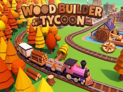 Peli Wood Builder Tycoon