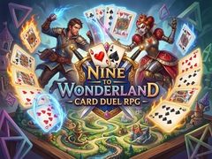 Peli Nine to Wonderland - Card Duel RPG