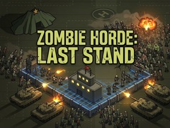 Peli Zombie Horde: Last Stand