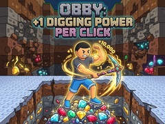Peli Obby: +1 Digging Power per Click