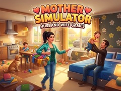 Peli Mother Simulator Husband Wife Games