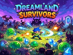 Peli Dreamland Survivors