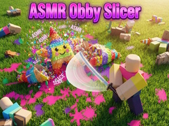 Peli ASMR Obby Slicer
